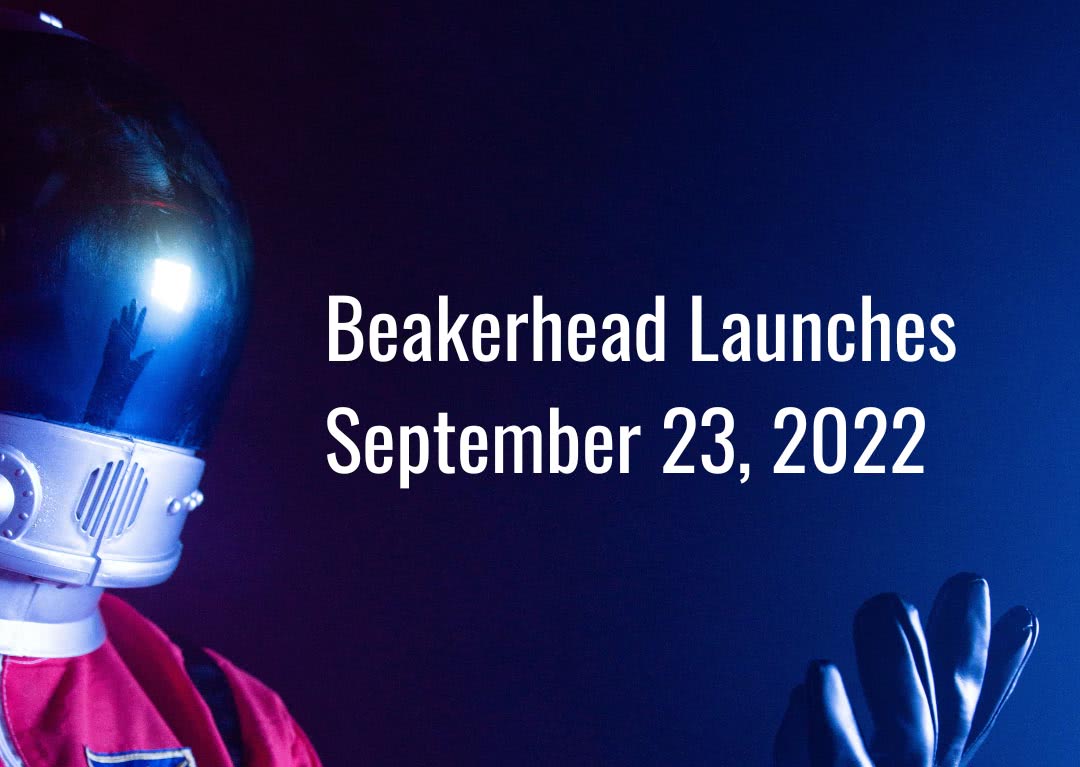 Beakerhead Launches September 23, 2022